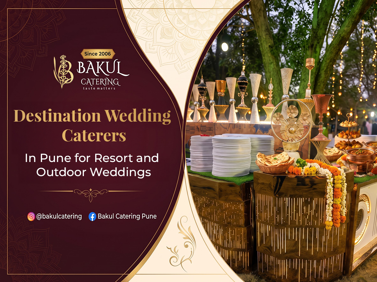 Destination Wedding Caterers in Pune for Resort and Outdoor Weddings